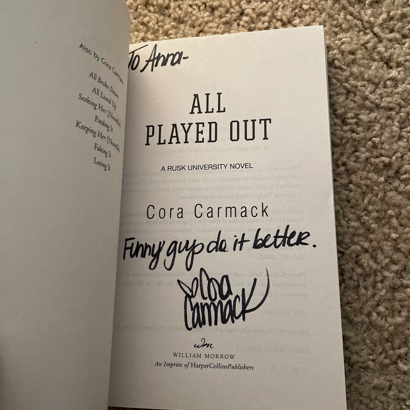 All Played Out (signed by the author)
