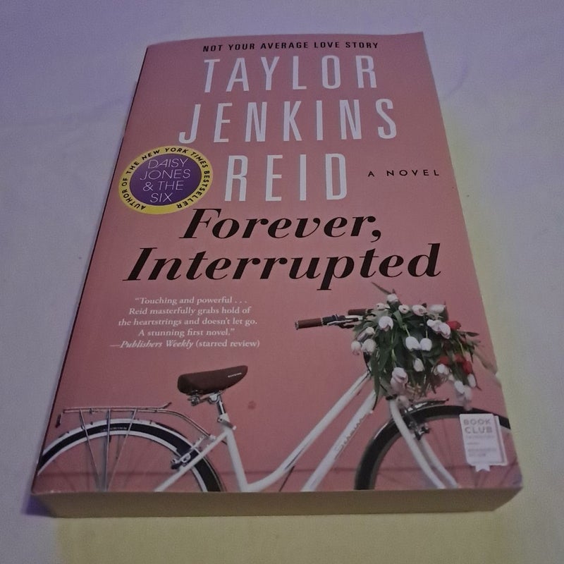 Forever, Interrupted