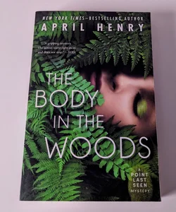 The Body in the Woods (Point Last Seen #1)