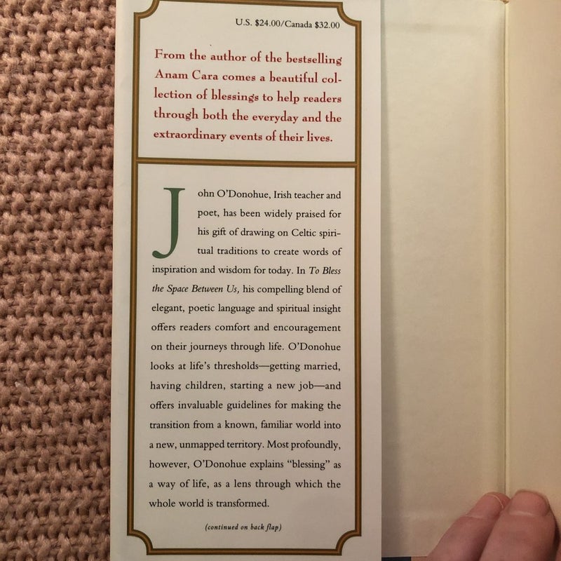 To Bless the Space Between Us