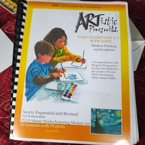 ARTistic Pursuits Early Elementary K-3, Book Three