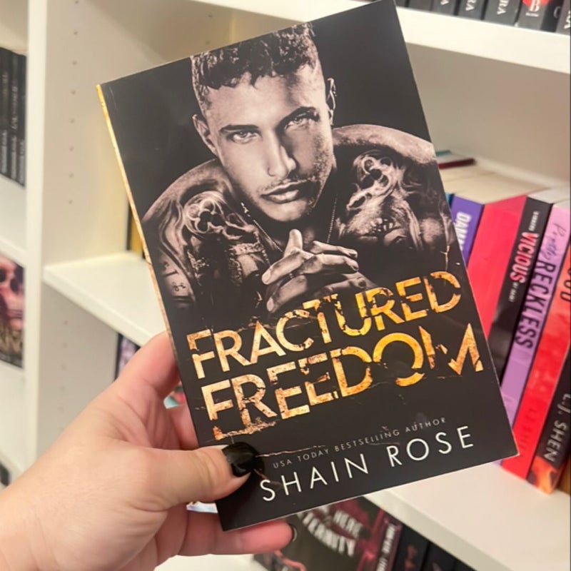 Fractured Freedom