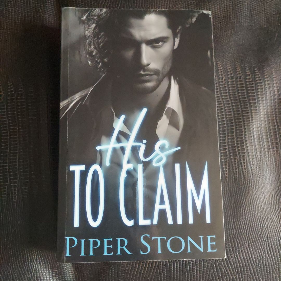 His to Claim - READ DESCRIPTION 