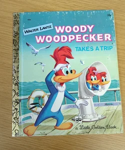 Woody Woodpecker Takes a Trip