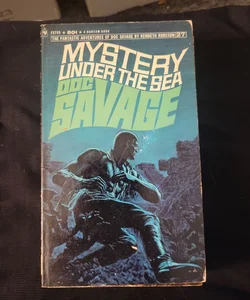 Doc savage mystery under the sea