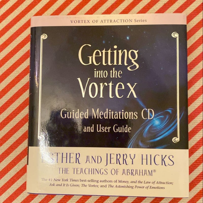Getting into the Vortex
