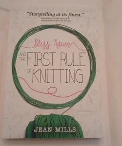 Bliss Adair and the First Rule of Knitting