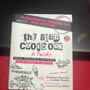 The Burn Cookbook