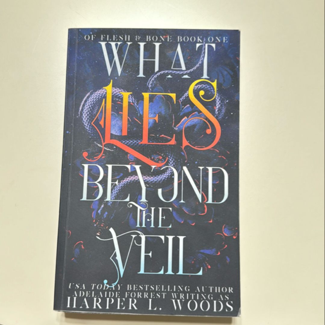 What Lies Beyond the Veil by Harper L. Woods; Adelaide Forrest ...
