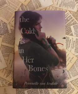 The Cold Is in Her Bones (SIGNED bookplate)