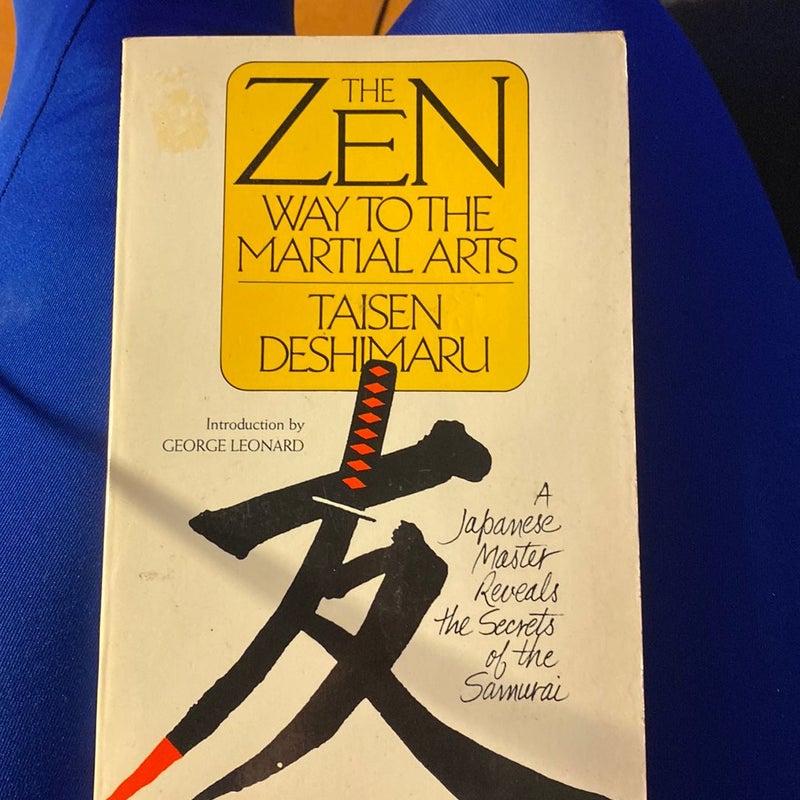 The Zen Way to Martial Arts