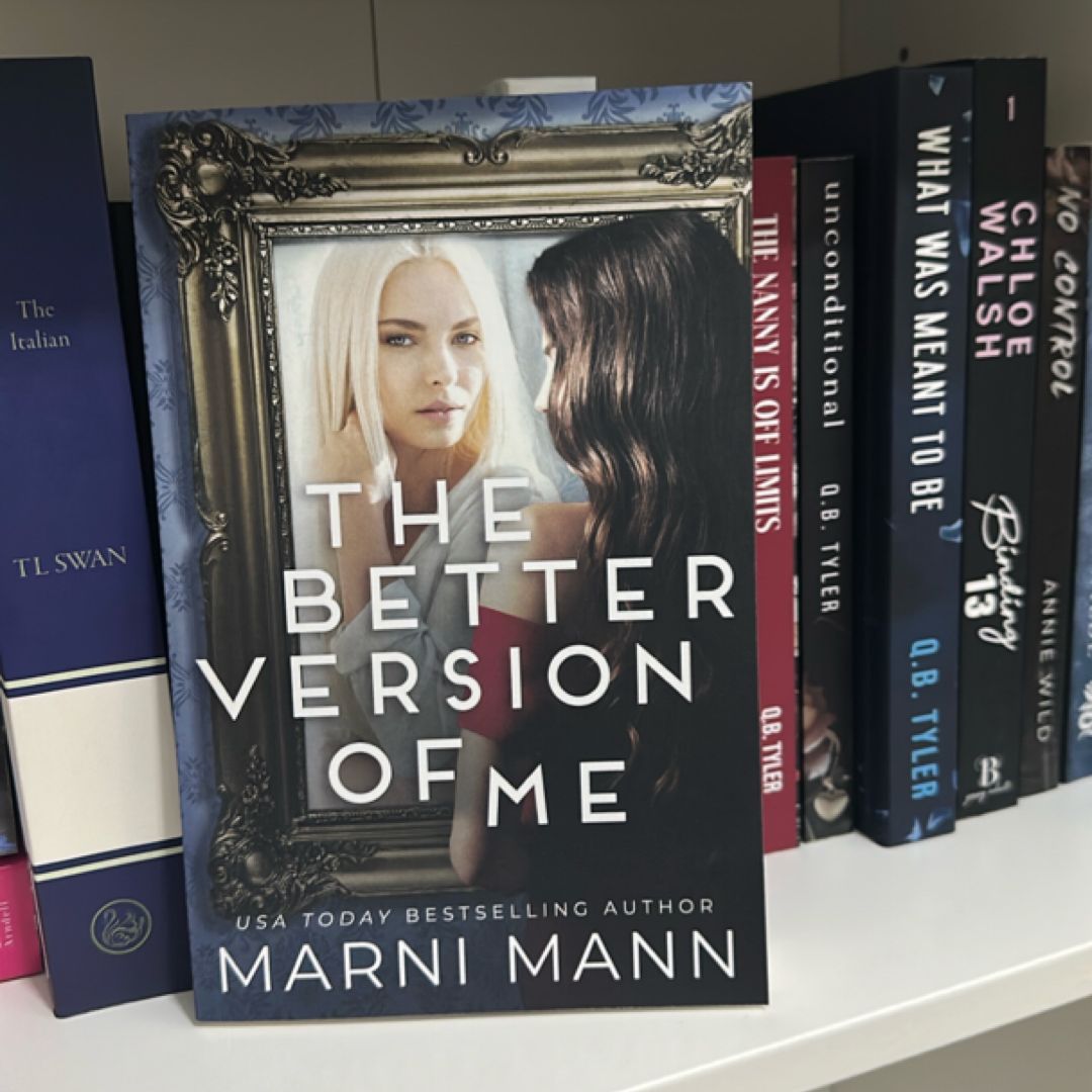 The Better Version of Me