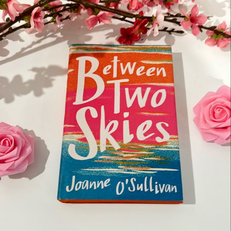 Between Two Skies