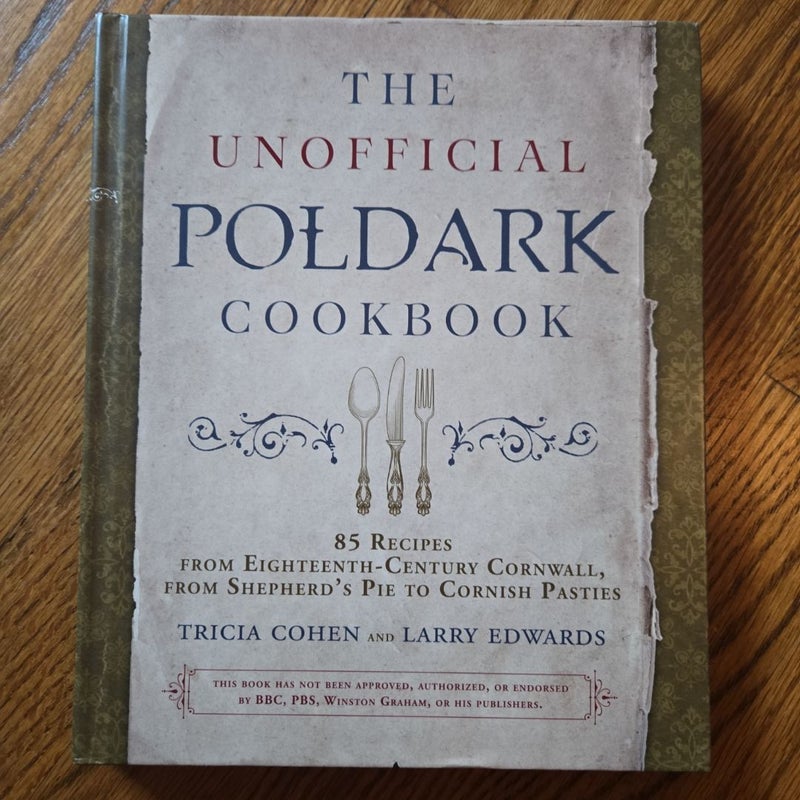 The Unofficial Poldark Cookbook