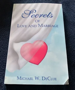 Secrets of Love and Marriage 