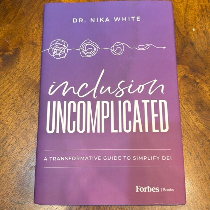 Inclusion Uncomplicated