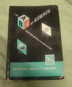 The ABC's of Aluminum