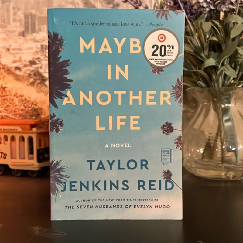 Maybe in Another Life