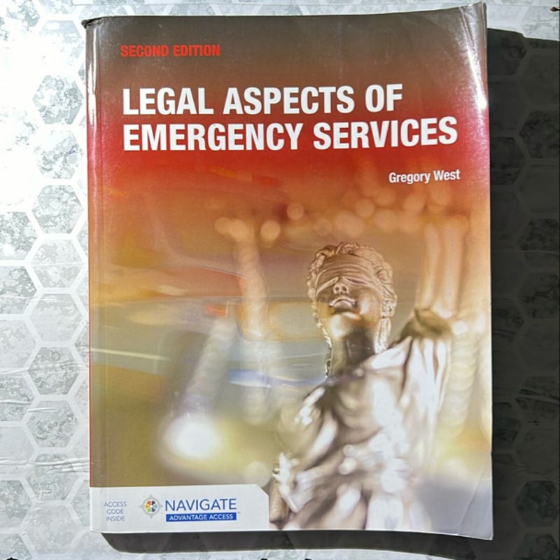 Legal Aspects of Emergency Services