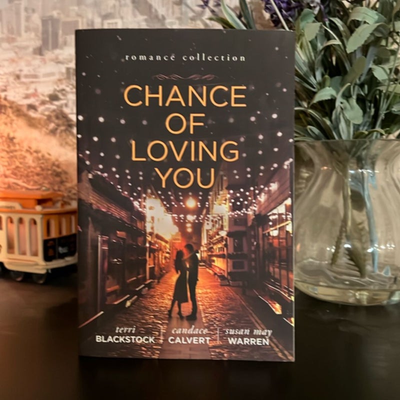 Chance of Loving You