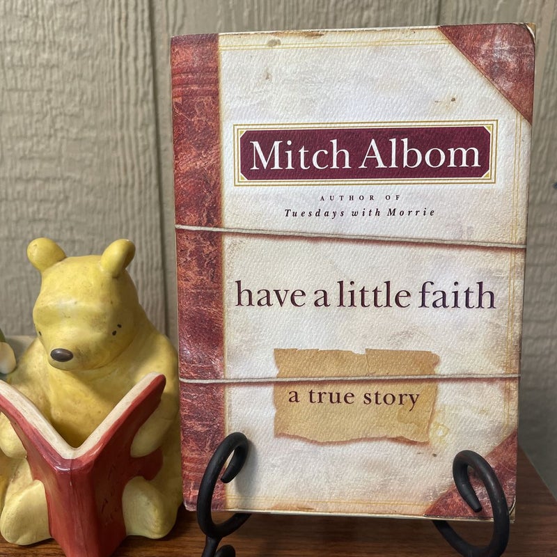 Have a Little Faith