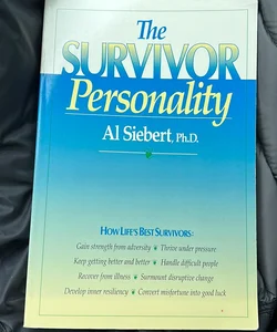 The Survivor Personality
