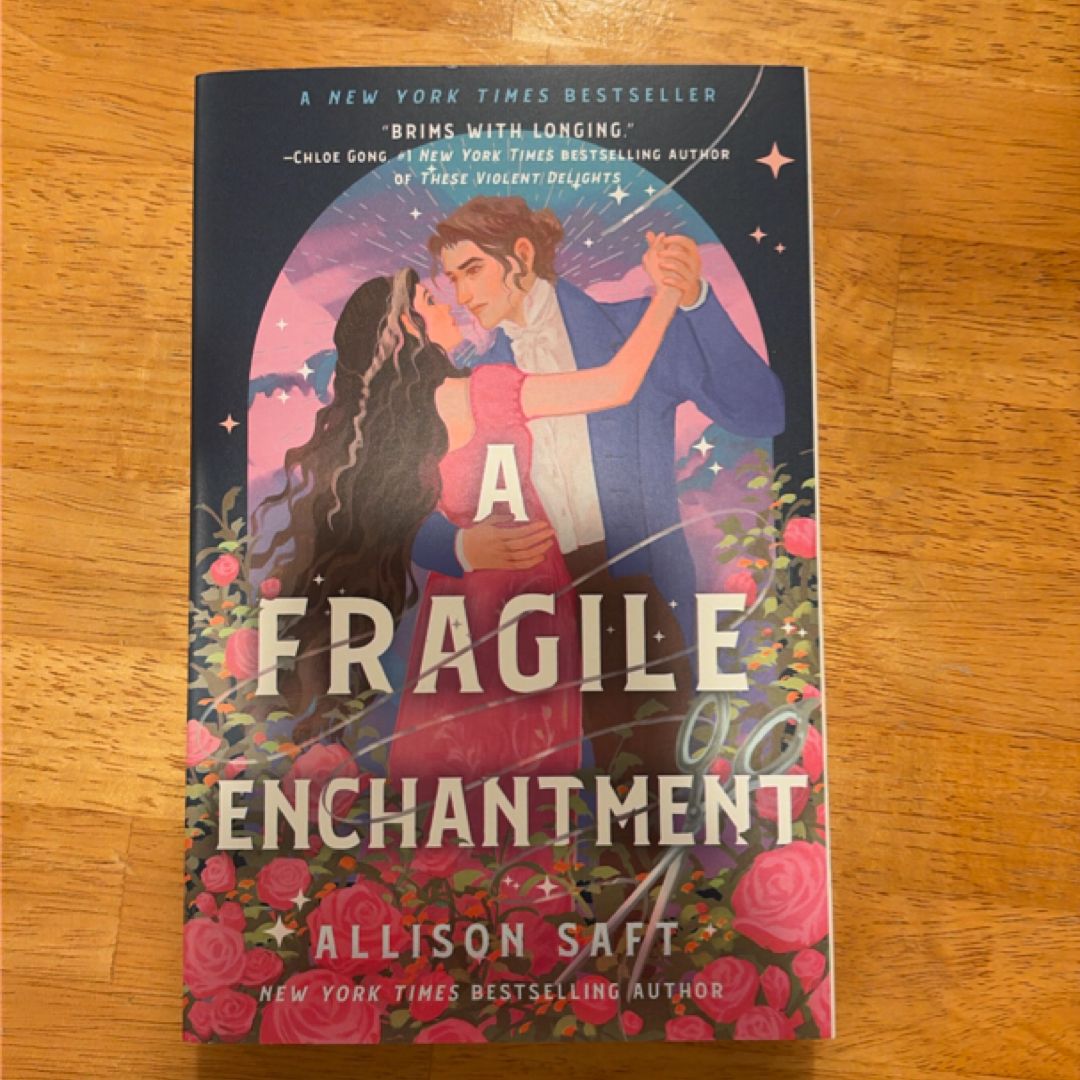 A Fragile Enchantment