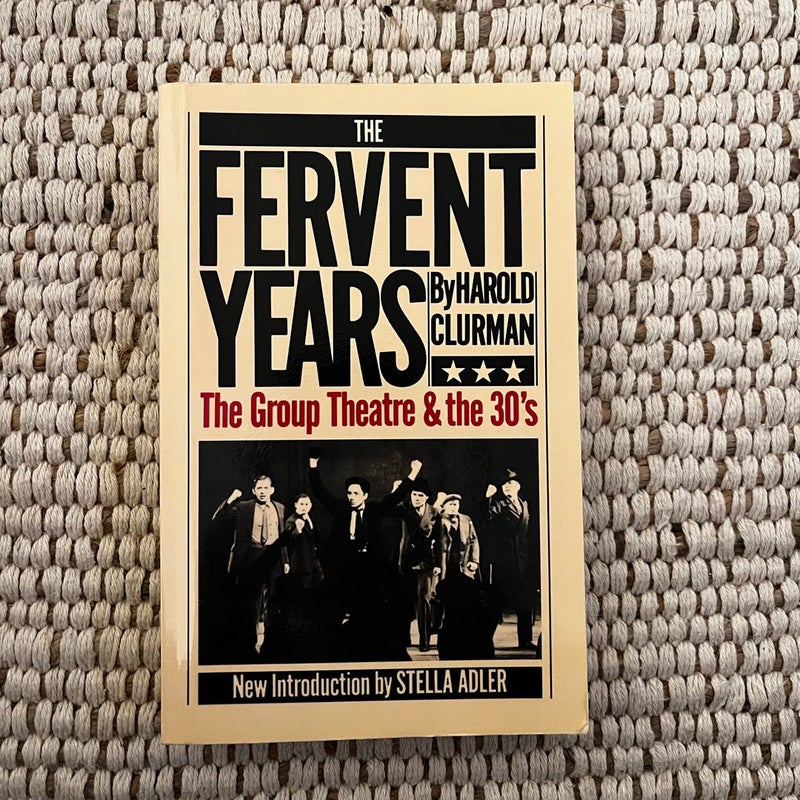 The Fervent Years