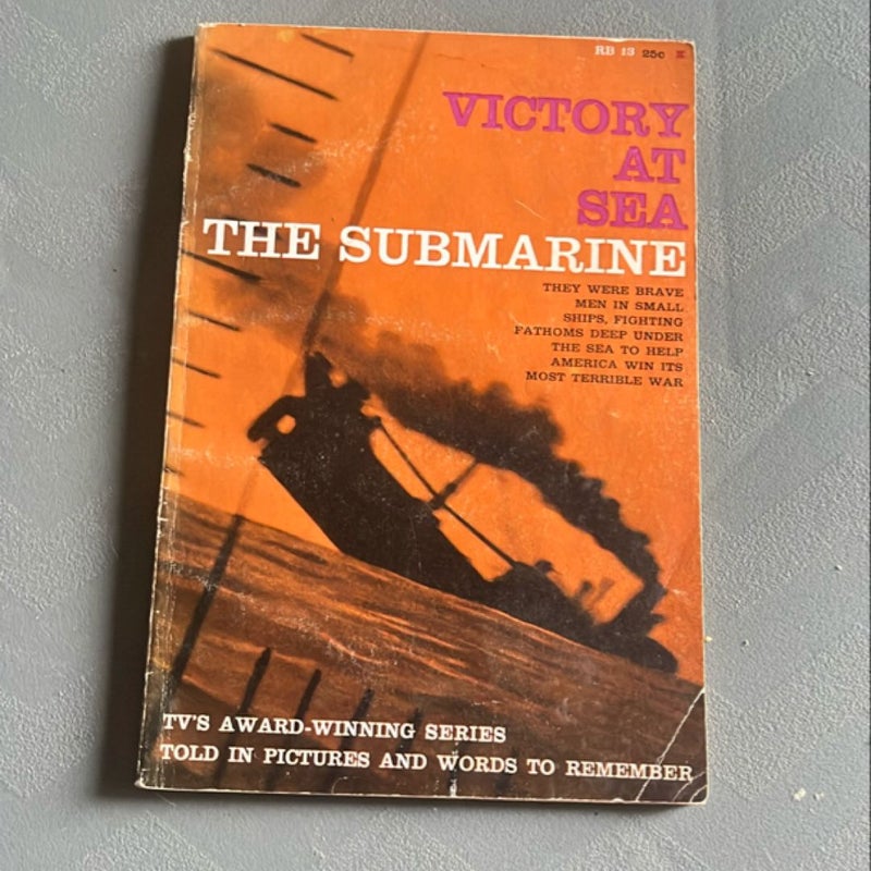 Victory at Sea The Submarine