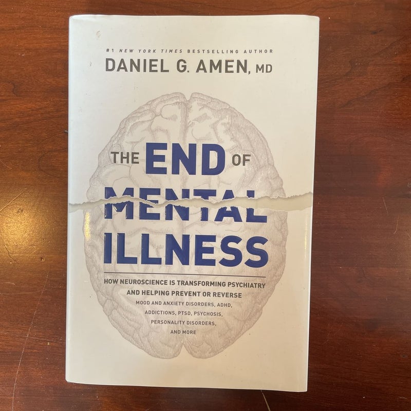 The End Of Mental Illness