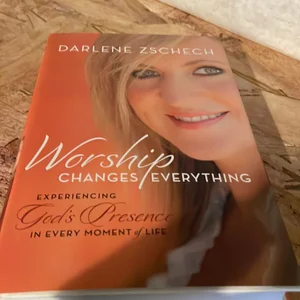 Worship Changes Everything