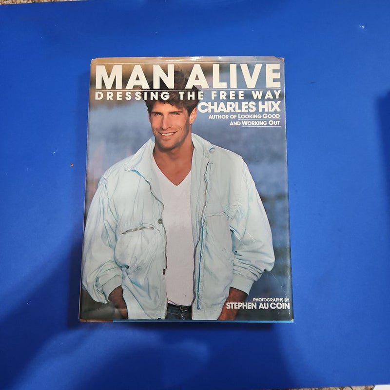 Man Alive!