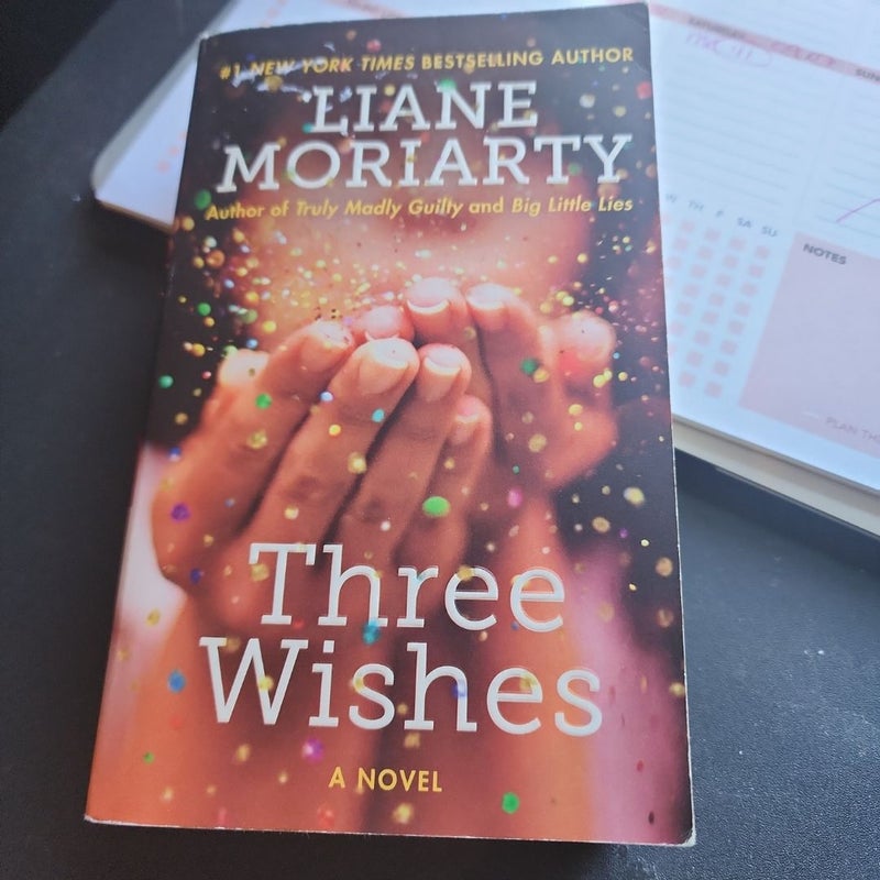 Three Wishes