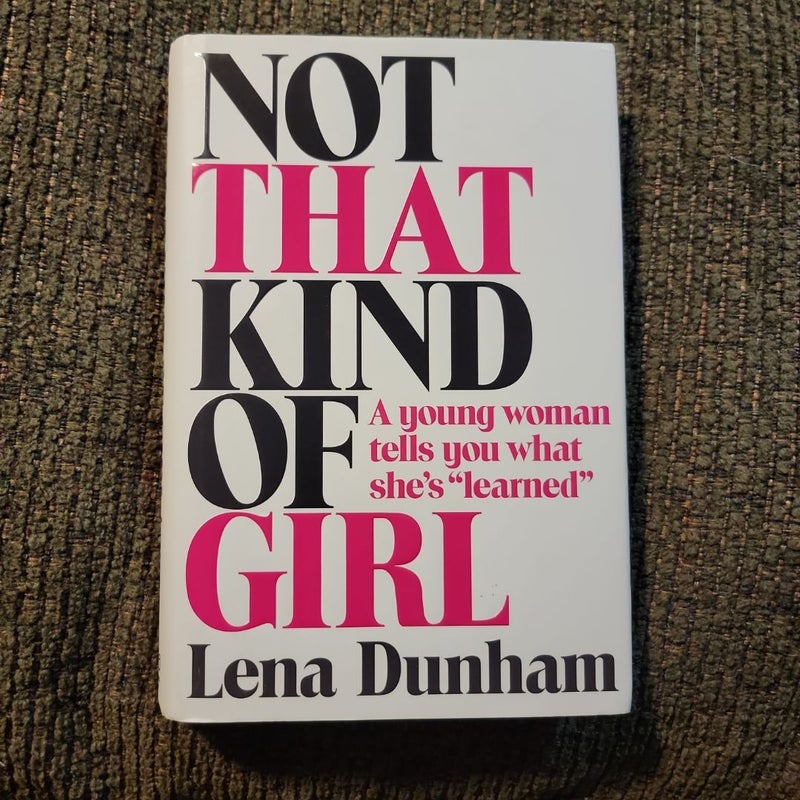 Not That Kind of Girl