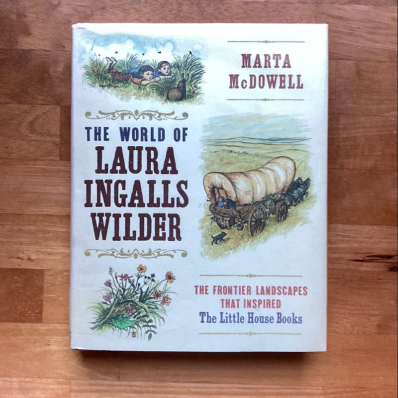 The World of Laura Ingalls Wilder