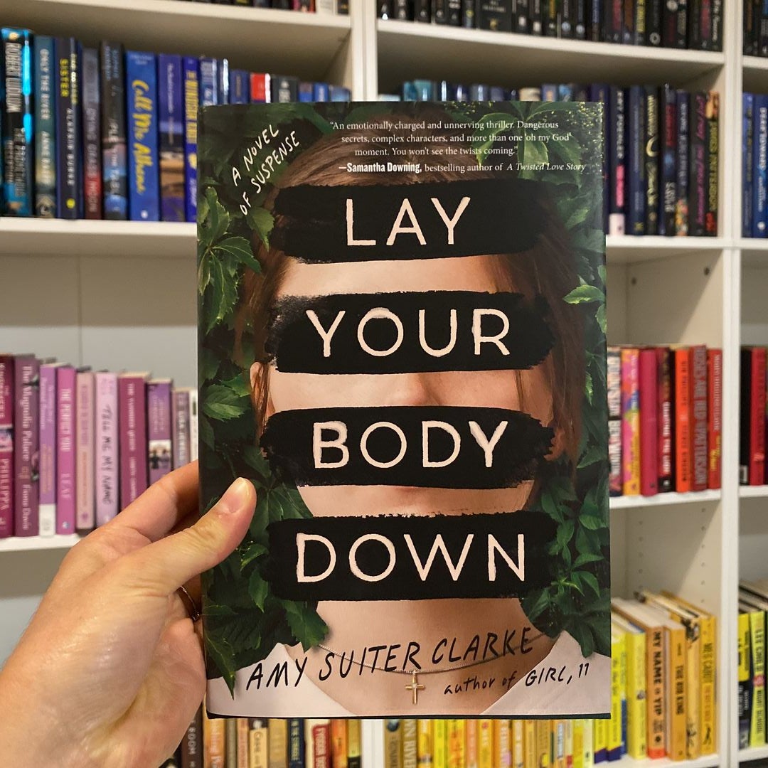 Lay Your Body Down