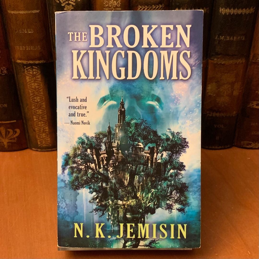 The Broken Kingdoms