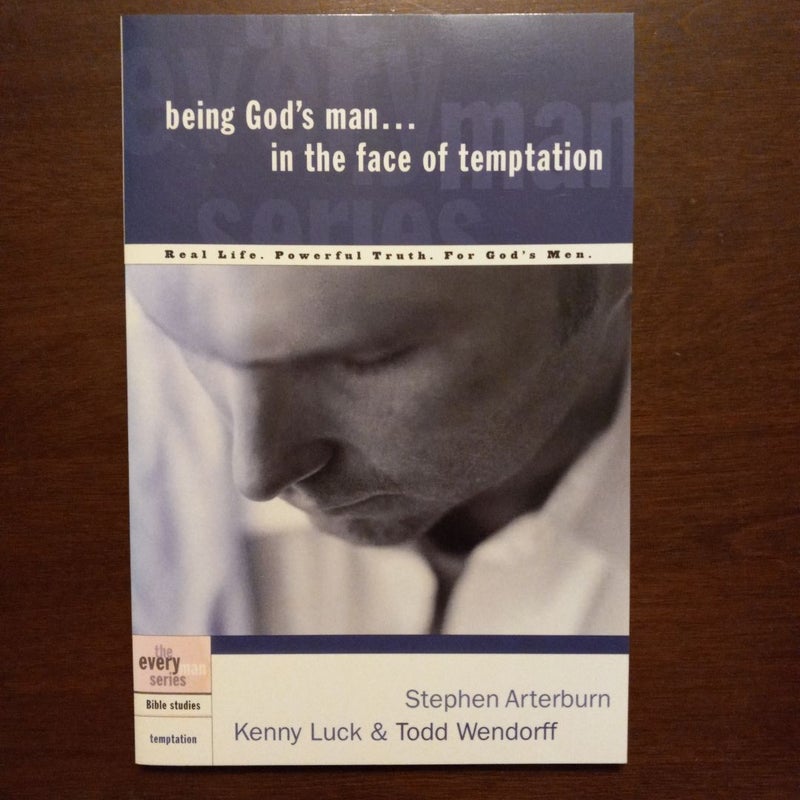 Being God's Man in the Face of Temptation