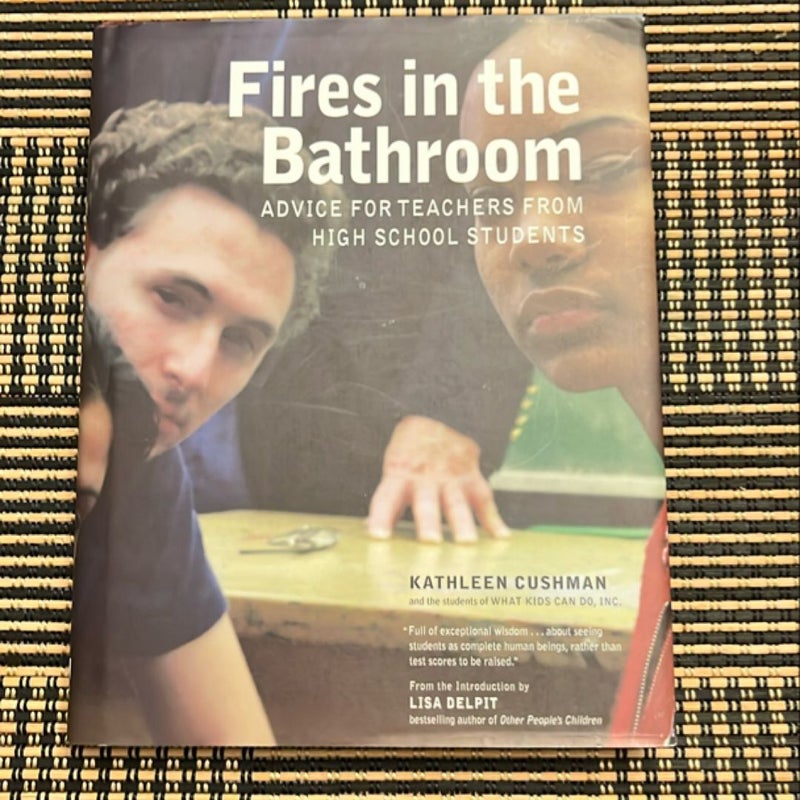 Fires in the Bathroom