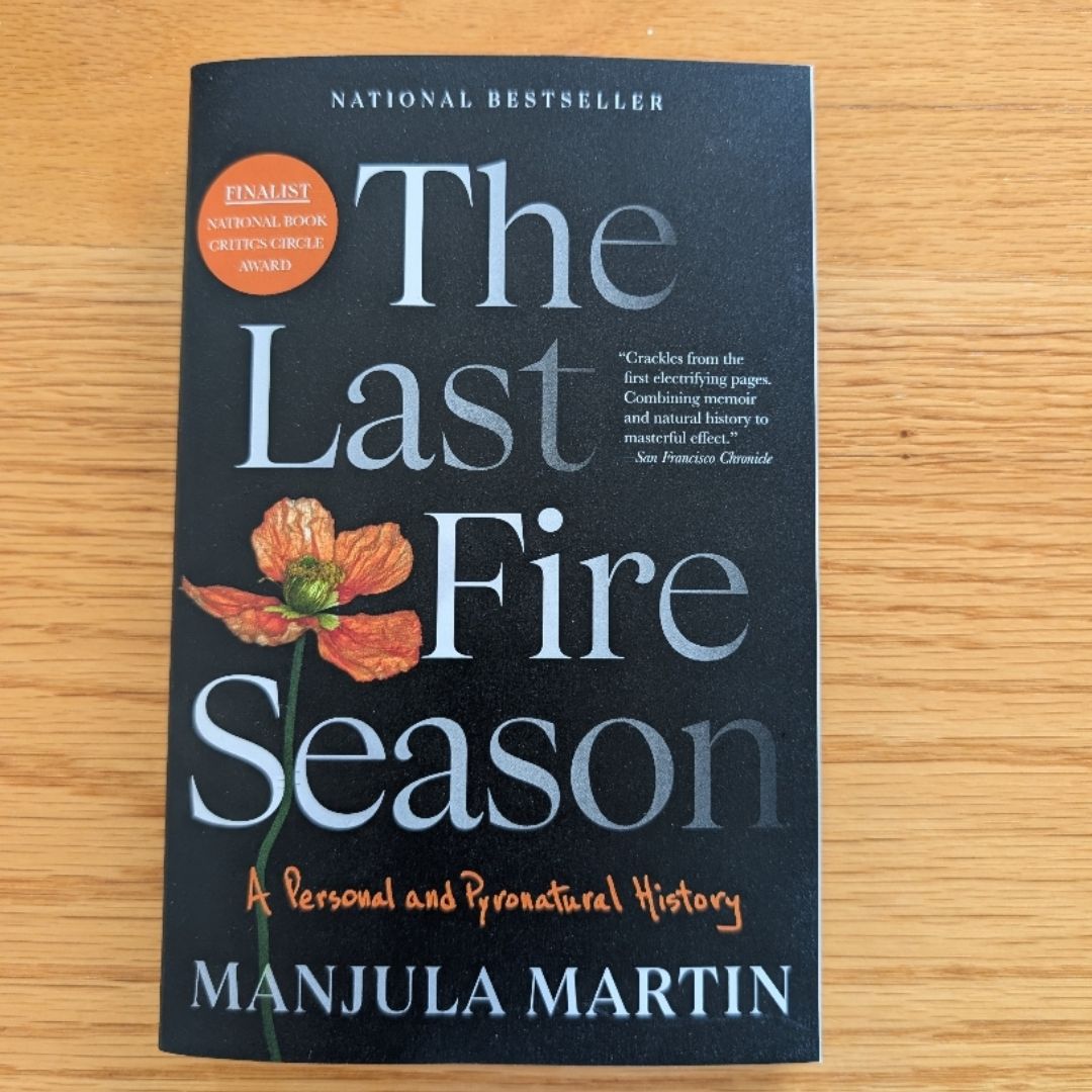 The Last Fire Season