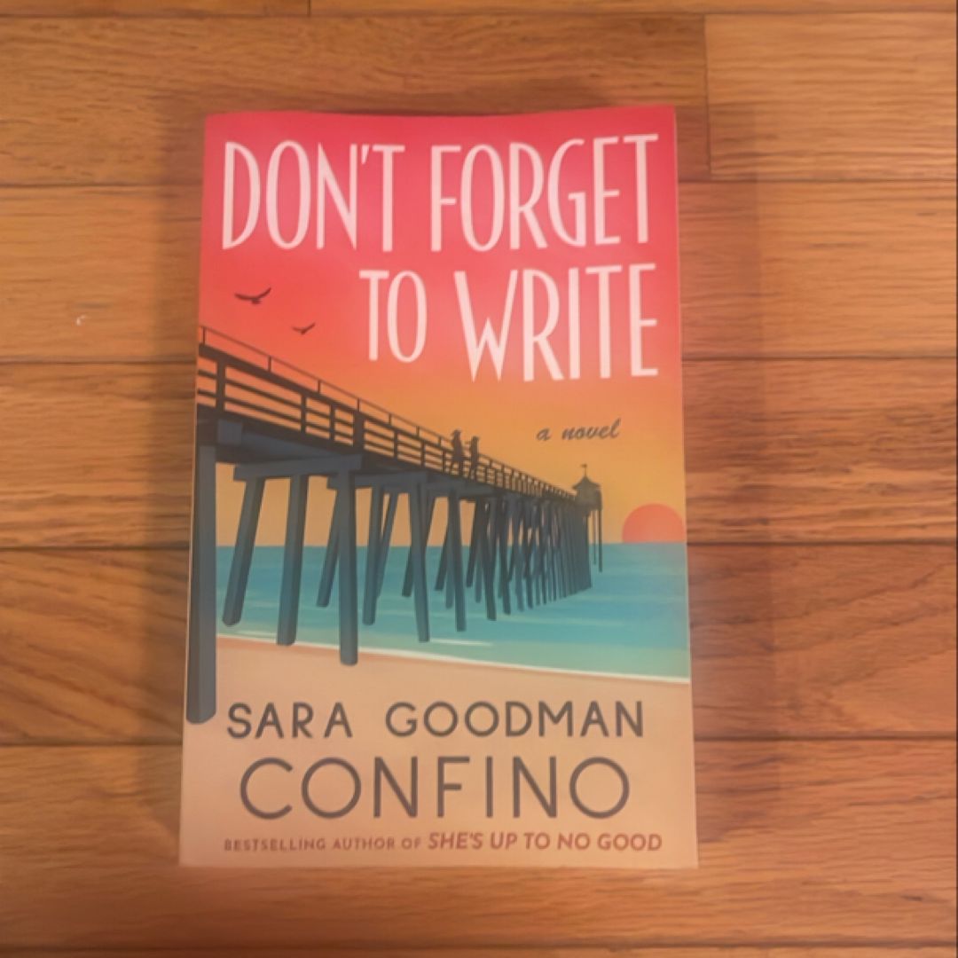 Don't Forget to Write