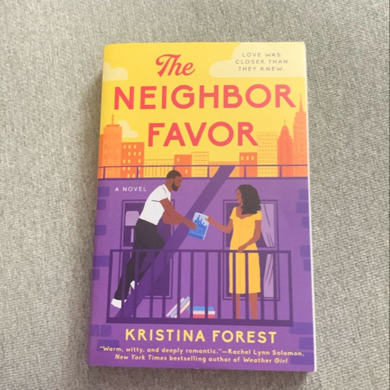 The Neighbor Favor