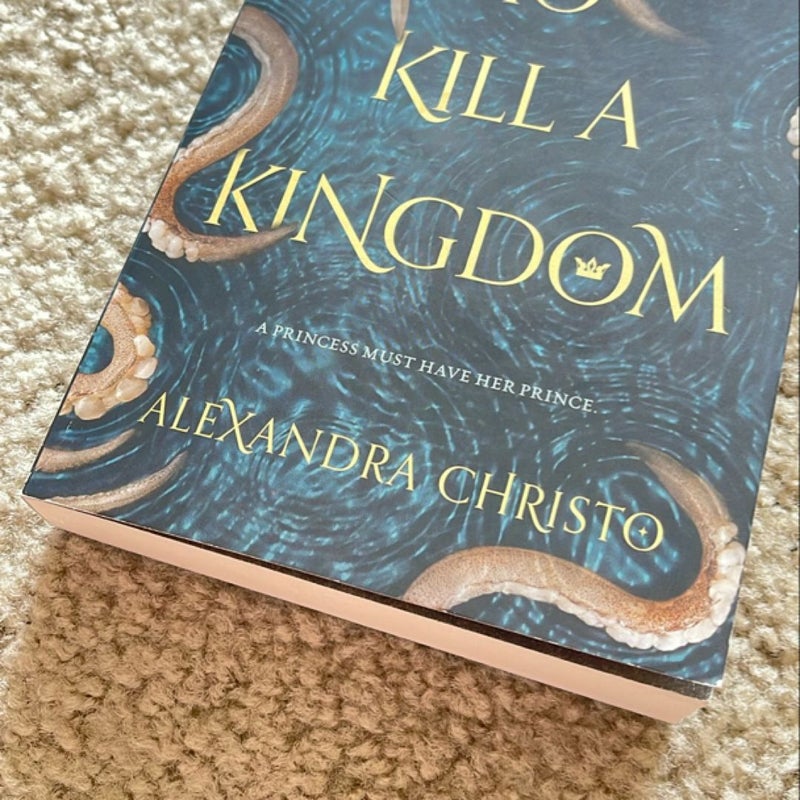 To Kill a Kingdom