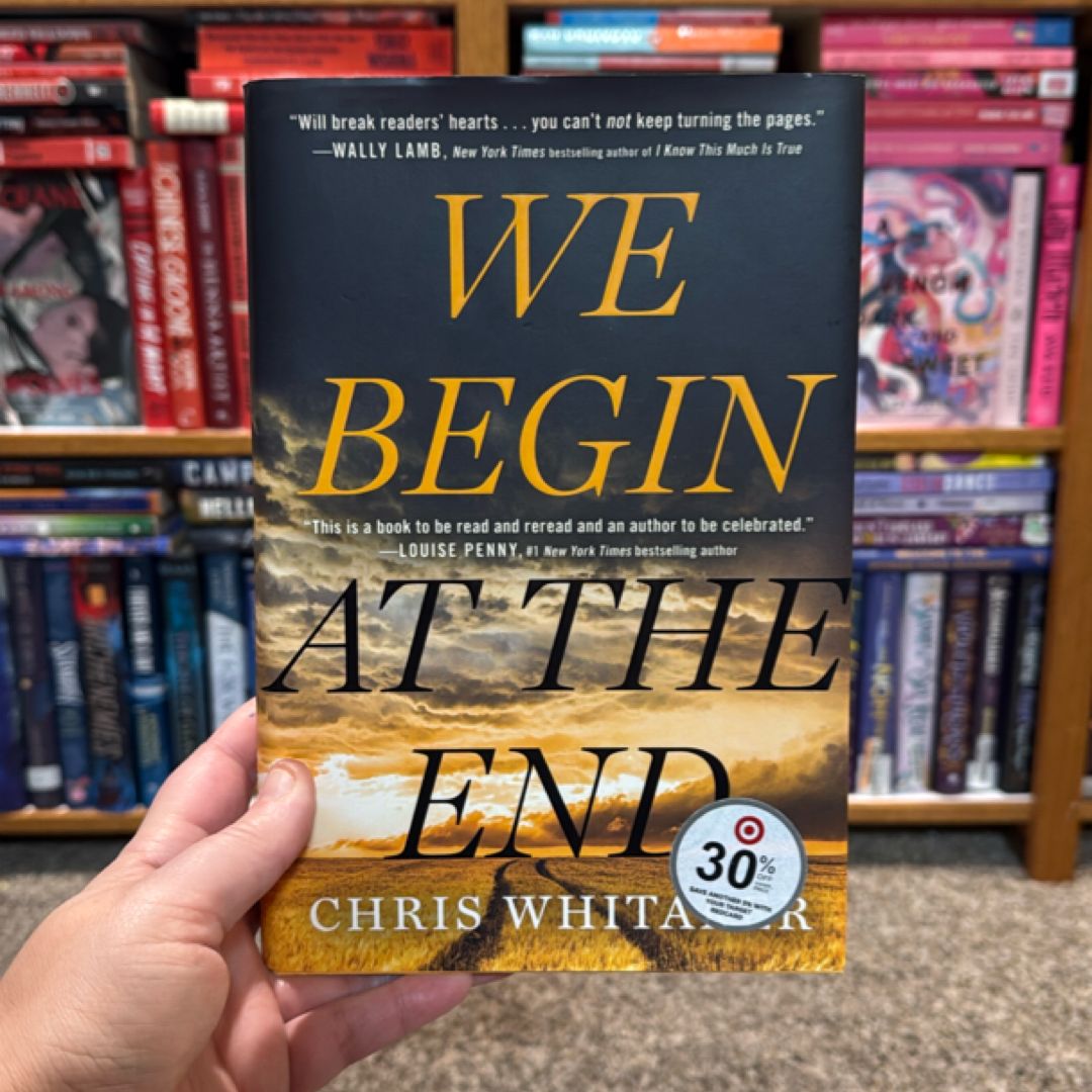 We Begin at the End