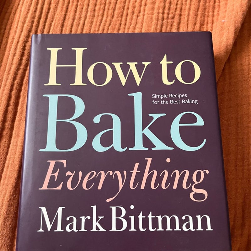 How to Bake Everything