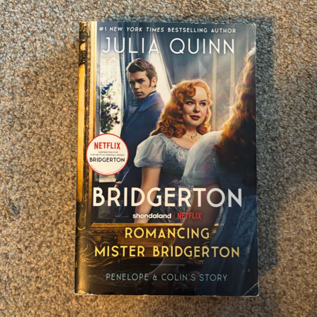 Romancing Mister Bridgerton [TV Tie-In]