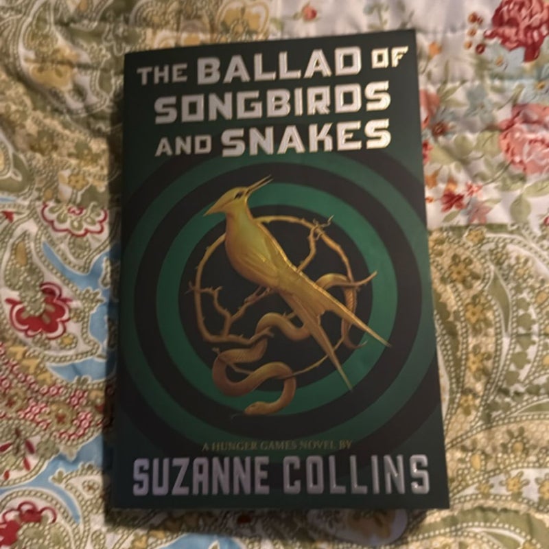 The Ballad of Songbirds and Snakes (a Hunger Games Novel)