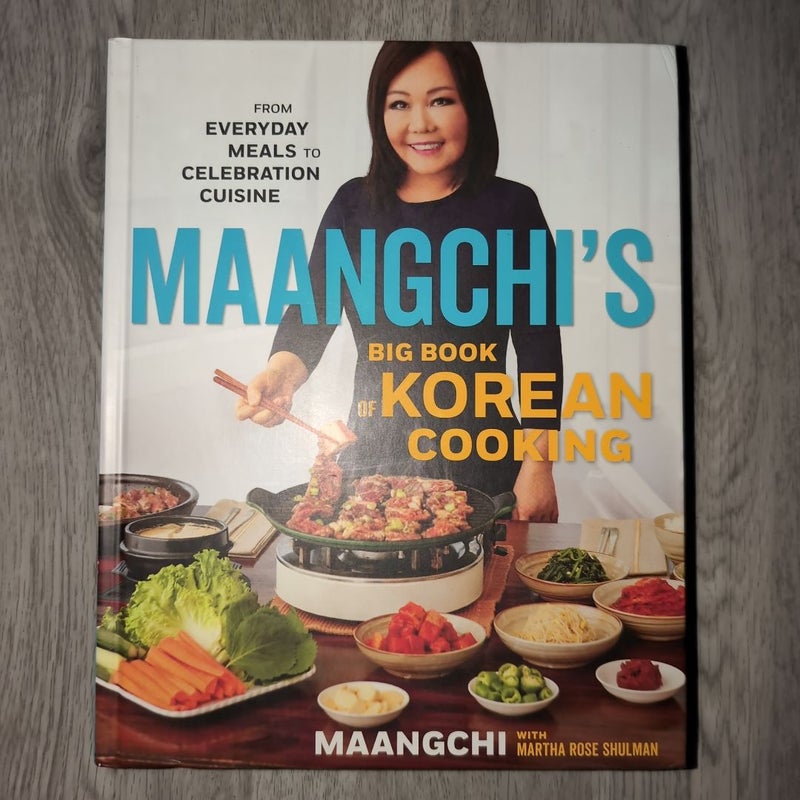 Maangchi's Big Book of Korean Cooking