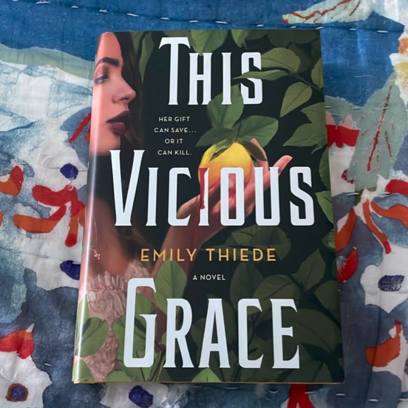 This Vicious Grace