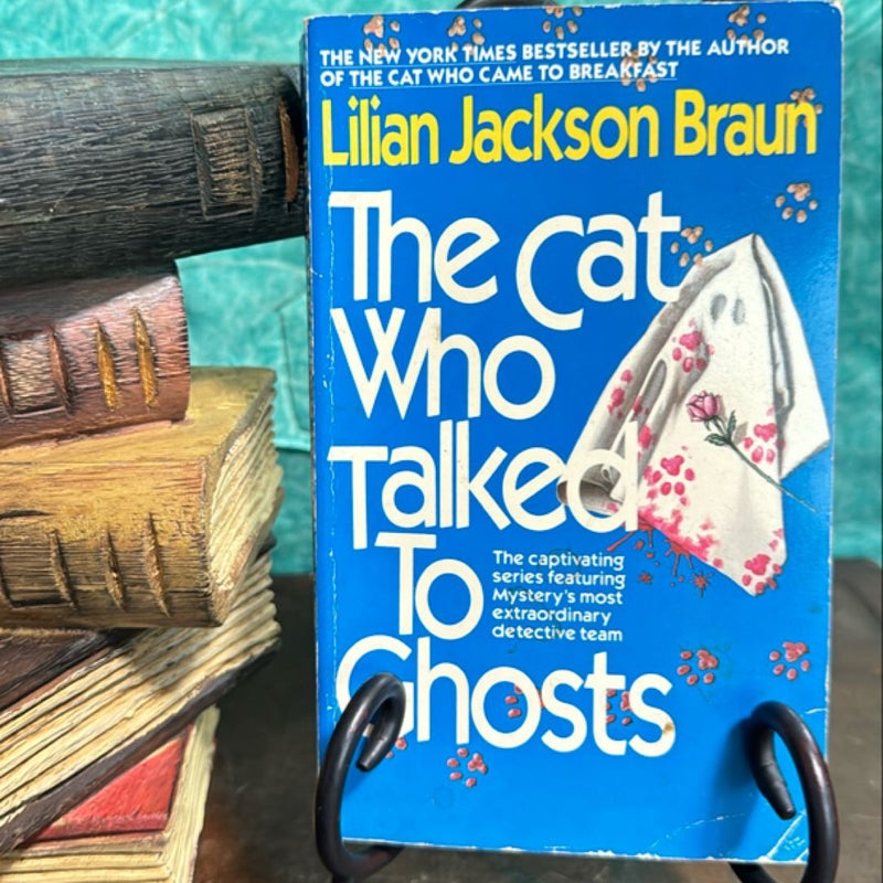 The Cat Who Talked to Ghosts